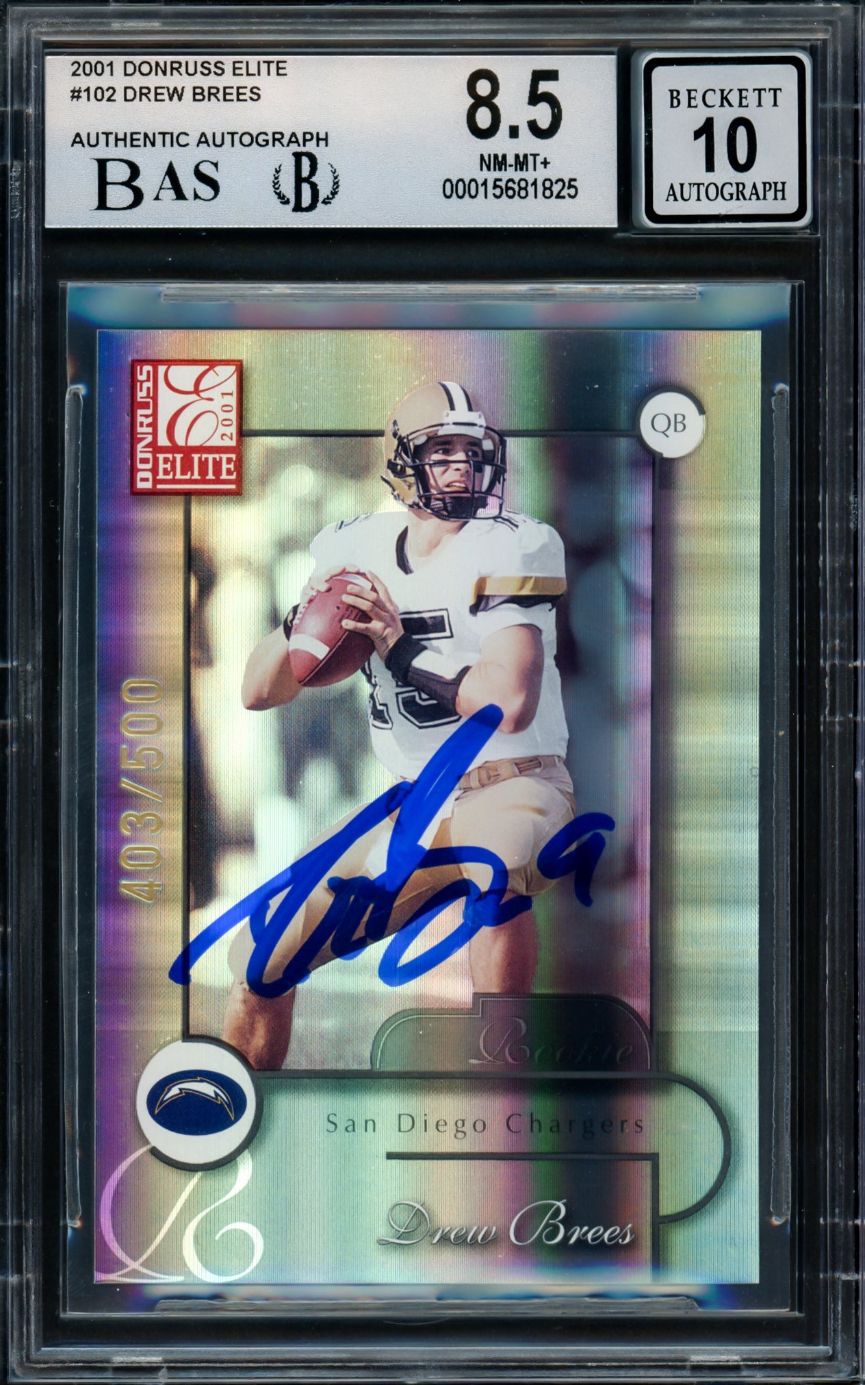 Drew Brees Autographed 2001 Donruss Elite Rookie Card #102 San Diego Chargers BGS 8.5 Auto Grade Gem Mint 10 #403/500 Beckett BAS #15681825