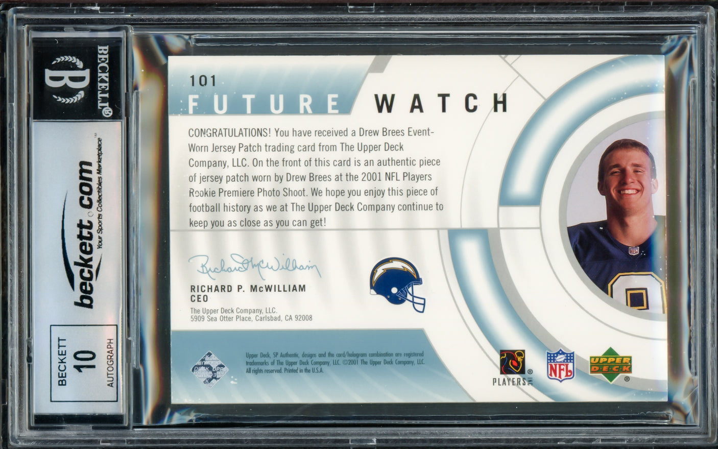 Drew Brees Autographed 2001 Upper Deck SP Authentic Rookie Card #101 San Diego Chargers Auto Grade Gem Mint 10 Jersey Patch #716/800 Beckett BAS #15682152