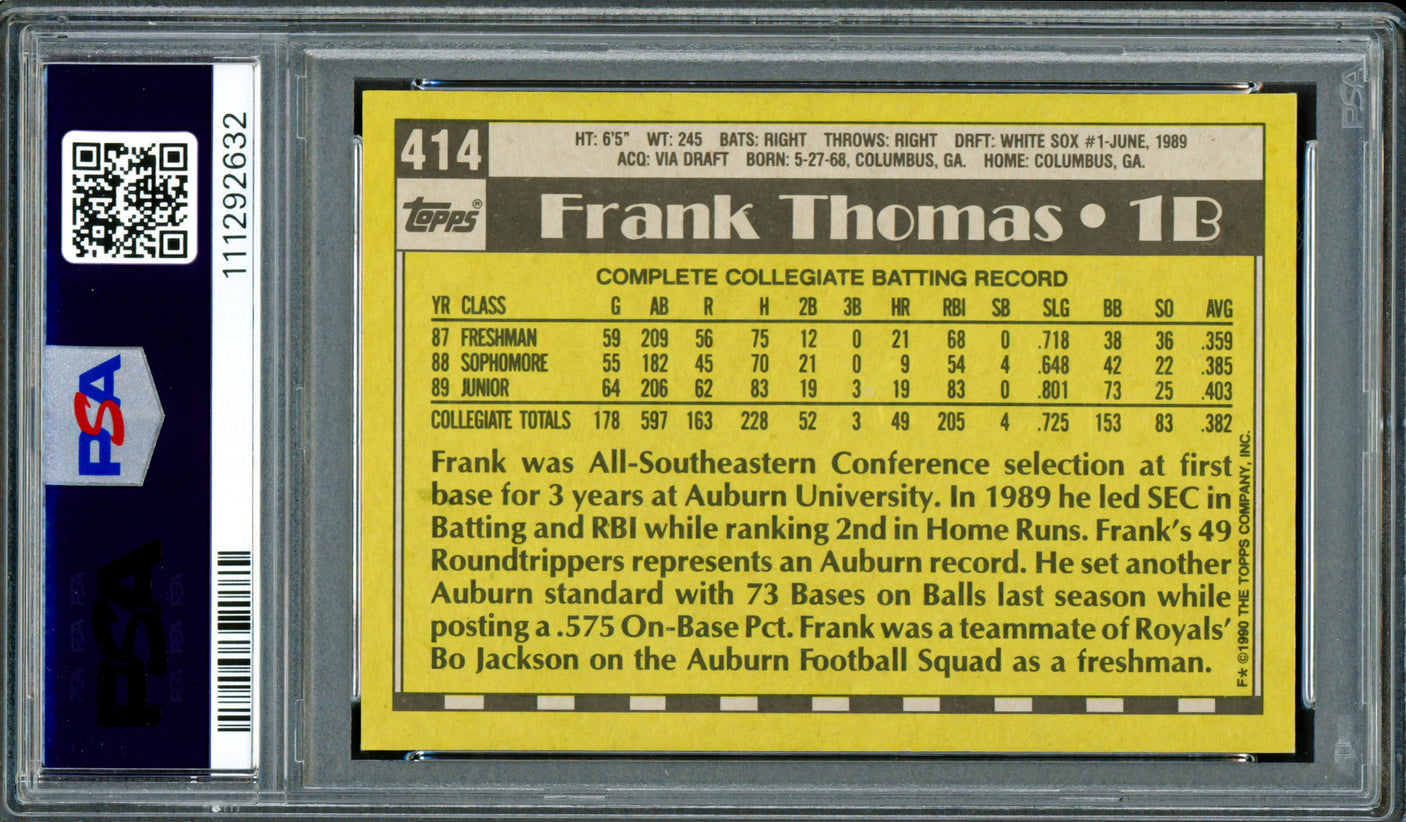 Frank Thomas Autographed 1990 Topps Rookie Card #414 Chicago White Sox PSA 6 Auto Grade Gem Mint 10 PSA/DNA Stock #250512