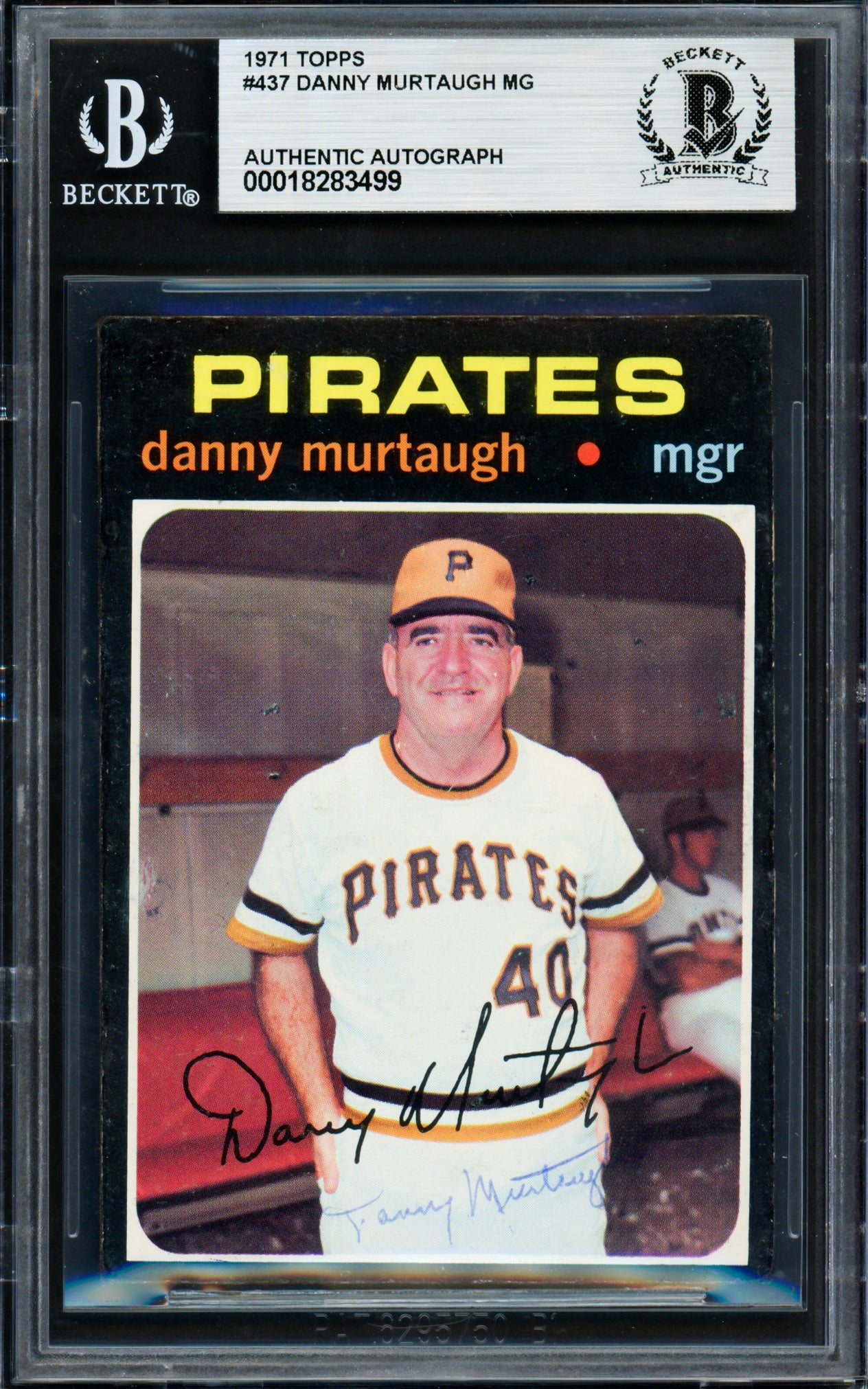 Danny Murtaugh Autographed 1971 Topps Card #437 Pittsburgh Pirates Beckett BAS #18283499