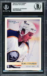 Denis Tsygurov Autographed 1994-95 O Pee Chee Premier Card #29 Buffalo Sabres Beckett BAS #18283582