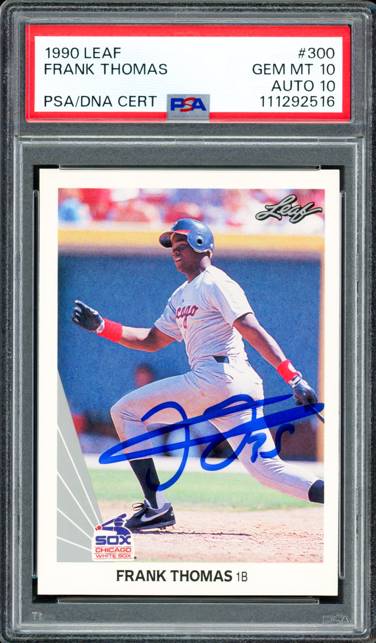 Frank Thomas Autographed 1990 Leaf Rookie Card #300 Chicago White Sox PSA 10 Auto Grade Gem Mint 10 PSA/DNA #111292516