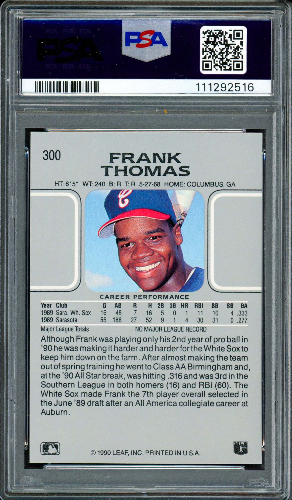 Frank Thomas Autographed 1990 Leaf Rookie Card #300 Chicago White Sox PSA 10 Auto Grade Gem Mint 10 PSA/DNA #111292516