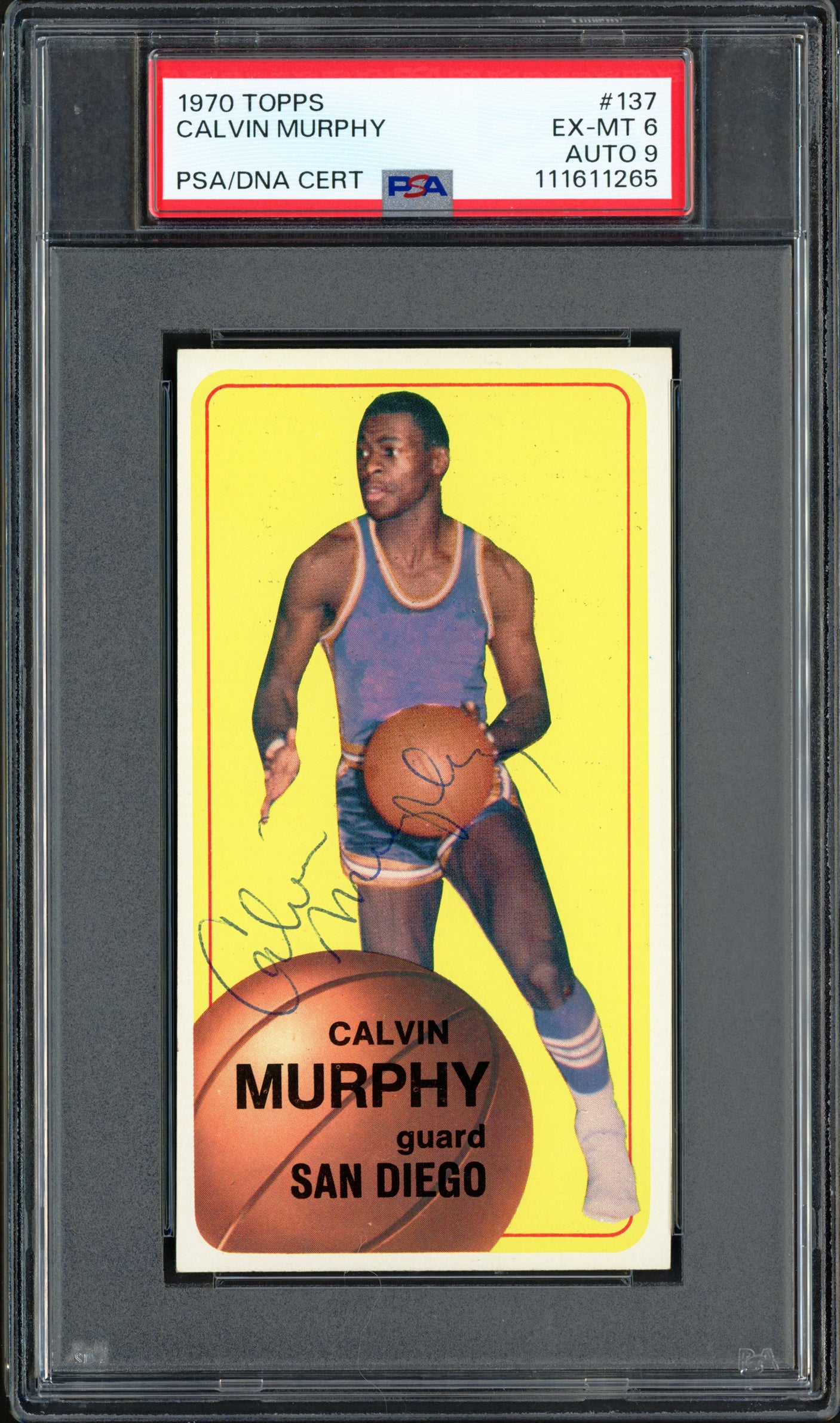 Calvin Murphy Autographed 1970-71 Topps Rookie Card #137 San Diego Rockets PSA 6 Auto Grade Mint 9 PSA/DNA #111611265