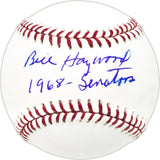 Bill Haywood Autographed Official MLB Baseball Washington Senators "1968 Senators" Beckett BAS QR #BN13170