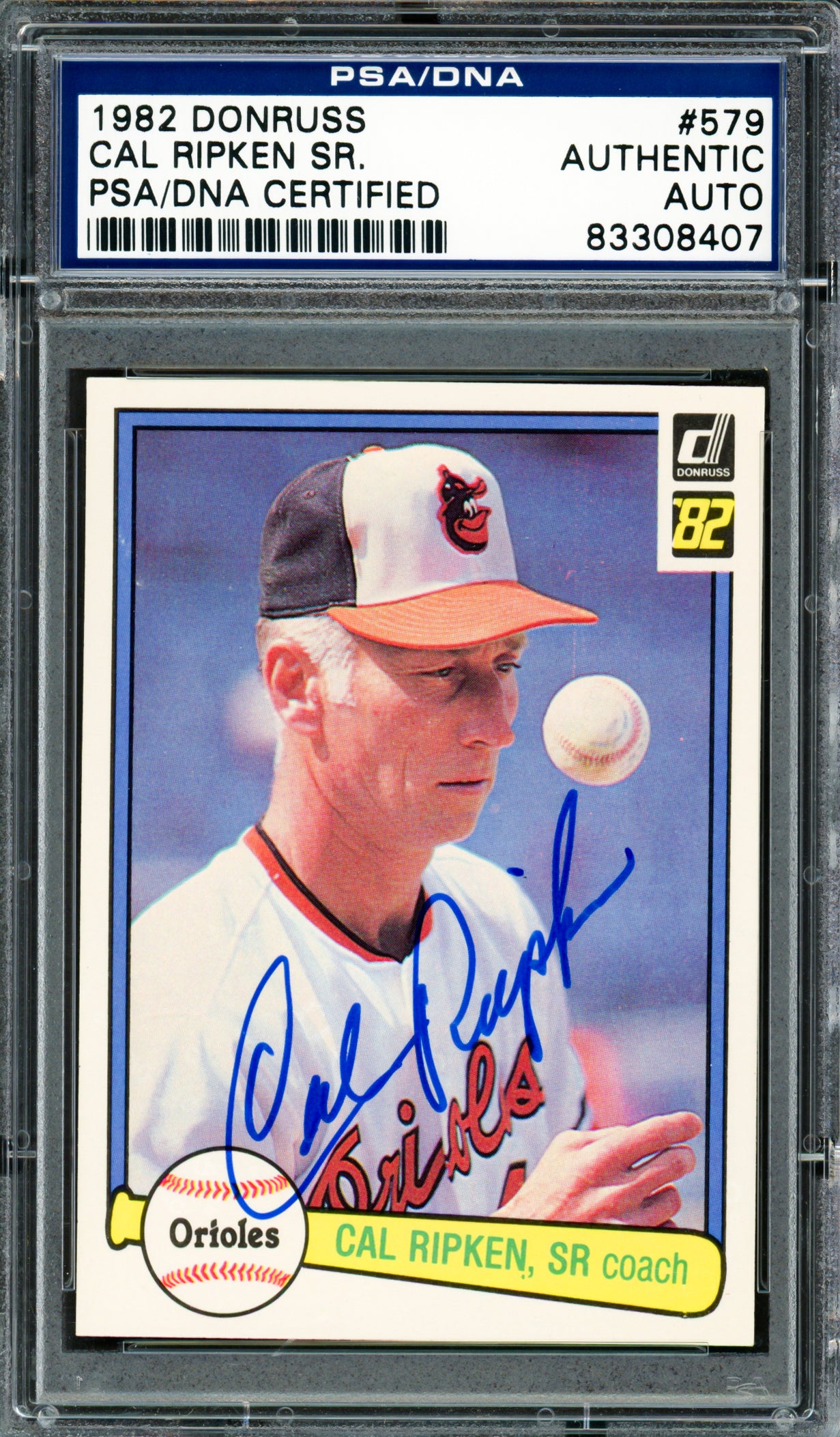 Cal Ripken Sr. Autographed 1982 Donruss Card #579 Baltimore Orioles PSA/DNA #83308407