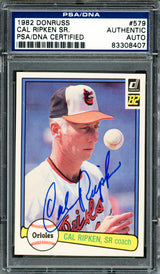 Cal Ripken Sr. Autographed 1982 Donruss Card #579 Baltimore Orioles PSA/DNA #83308407