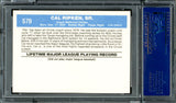 Cal Ripken Sr. Autographed 1982 Donruss Card #579 Baltimore Orioles PSA/DNA #83308408