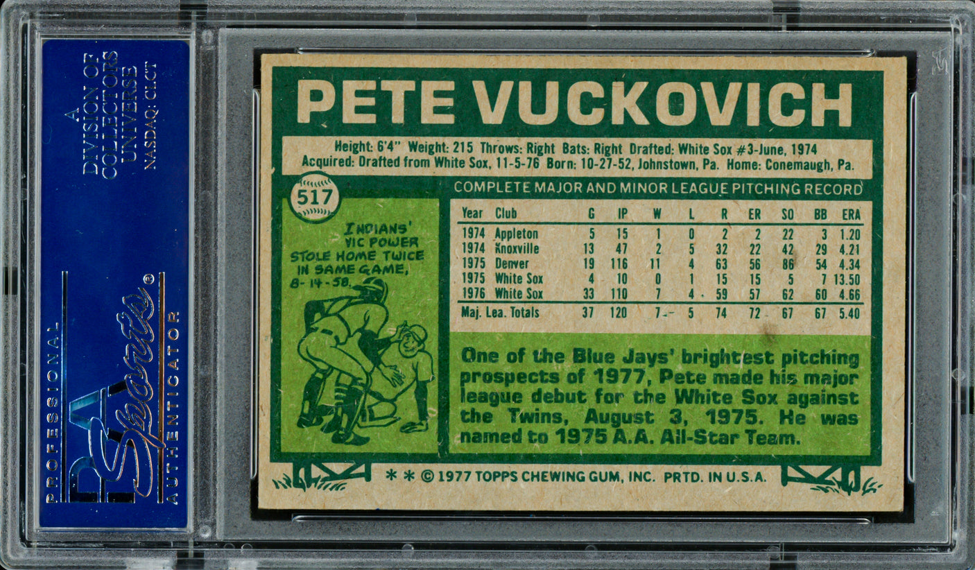 Pete Vuckovich Autographed 1977 Topps Rookie Card #517 Toronto Blue Jays PSA/DNA #83319138