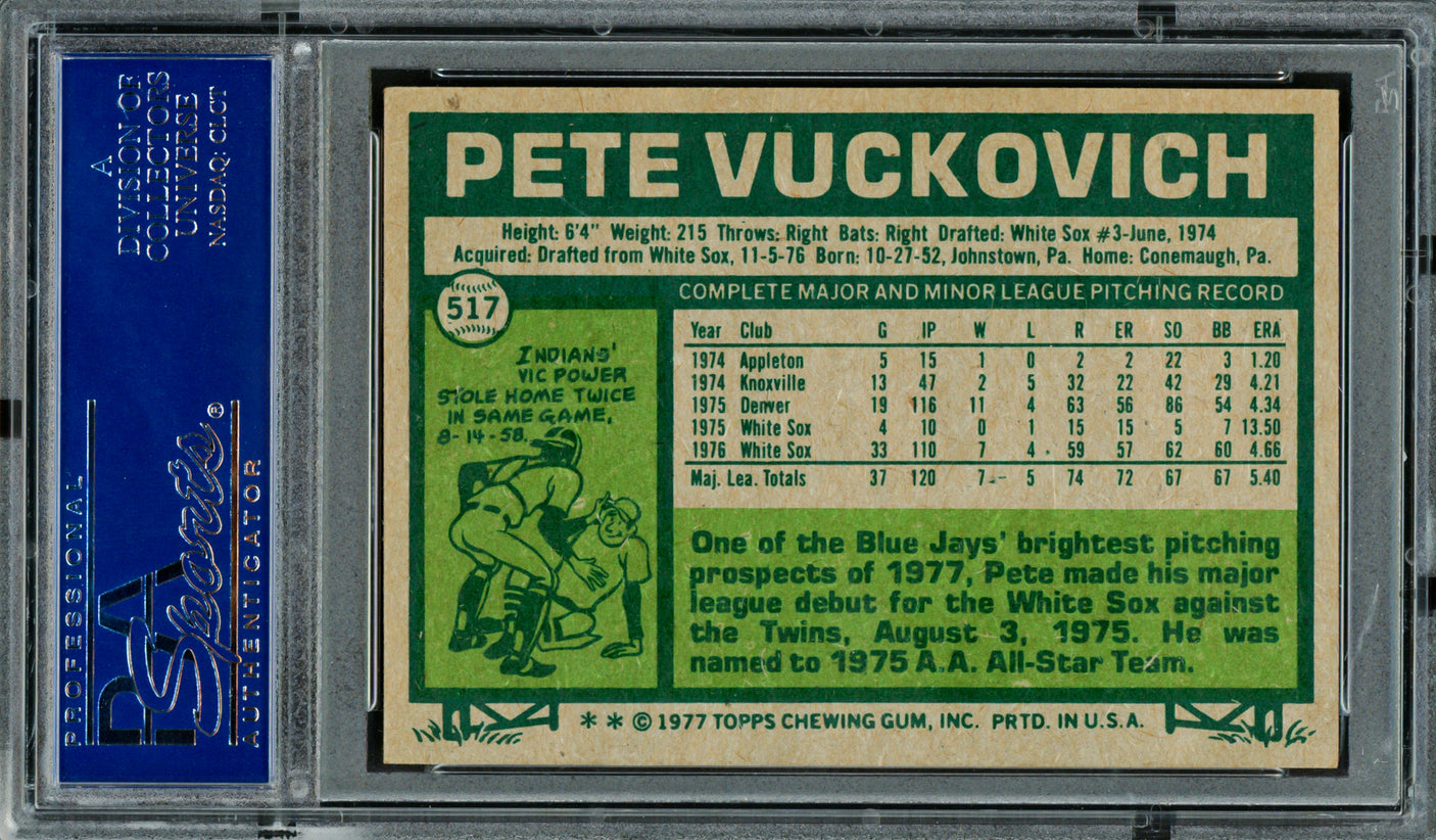 Pete Vuckovich Autographed 1977 Topps Rookie Card #517 Toronto Blue Jays PSA/DNA #83319139