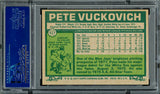 Pete Vuckovich Autographed 1977 Topps Rookie Card #517 Toronto Blue Jays PSA/DNA #83319140
