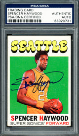 Spencer Haywood Autographed 1971-72 Topps Rookie Card #20 Seattle Supersonics PSA/DNA #83920731
