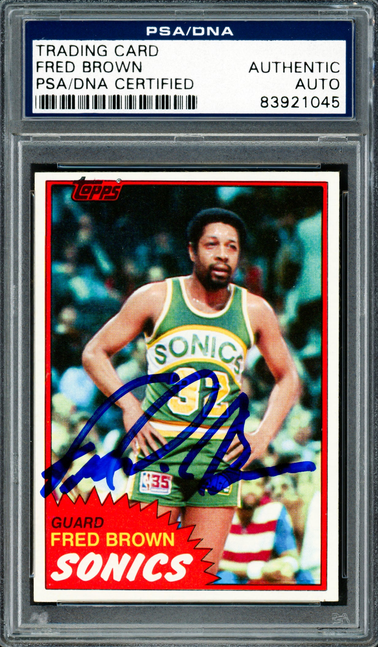 Downtown Fred Brown Autographed 1981-82 Topps Card #43 Seattle Supersonics PSA/DNA #83921045