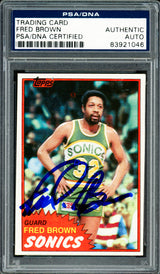 Downtown Fred Brown Autographed 1981-82 Topps Card #43 Seattle Supersonics PSA/DNA #83921046