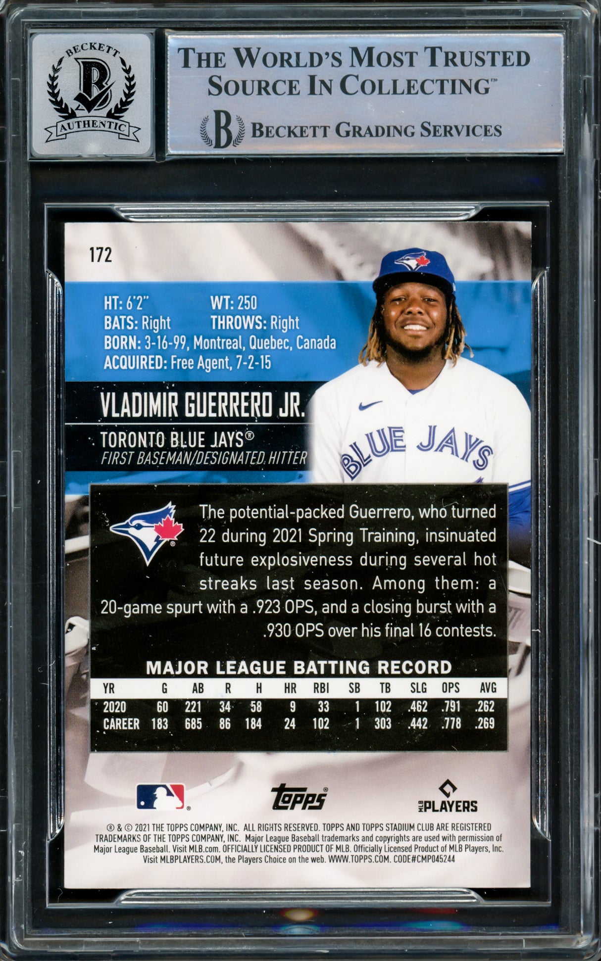 Vladimir Guerrero Jr. Autographed 2021 Stadium Club Card #172 Toronto Blue Jays Auto Grade Gem Mint 10 Beckett BAS #15859719