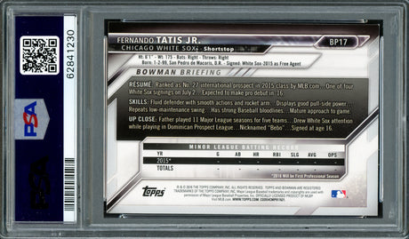 Fernando Tatis Jr. Autographed 2016 Bowman Prospects Rookie Card #BP17 San Diego Padres PSA 8 Auto Grade Gem Mint 10 PSA/DNA Stock #208569