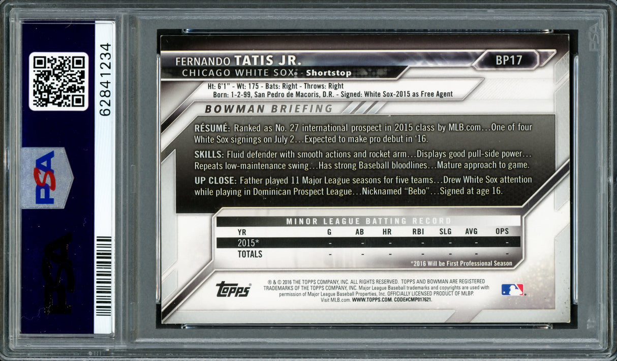 Fernando Tatis Jr. Autographed 2016 Bowman Prospects Rookie Card #BP17 San Diego Padres PSA 6 Auto Grade Gem Mint 10 PSA/DNA #62841234
