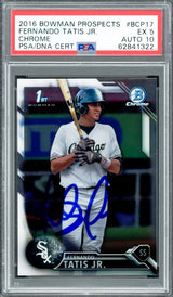 Fernando Tatis Jr. Autographed 2016 Bowman Chrome Prospects Rookie Card #BCP17 San Diego Padres PSA 5 Auto Grade Gem Mint 10 PSA/DNA #62841322