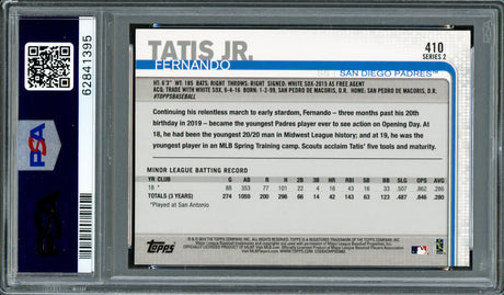 Fernando Tatis Jr. Autographed 2019 Topps Rookie Card #410 San Diego Padres PSA 10 Auto Grade Near Mint/Mint 8 PSA/DNA #62841395