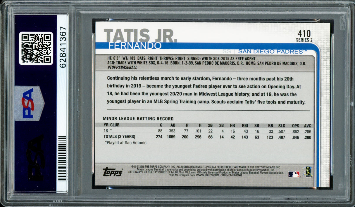 Fernando Tatis Jr. Autographed 2019 Topps Rookie Card #410 San Diego Padres PSA 7 Auto Grade Gem Mint 10 PSA/DNA #62841367