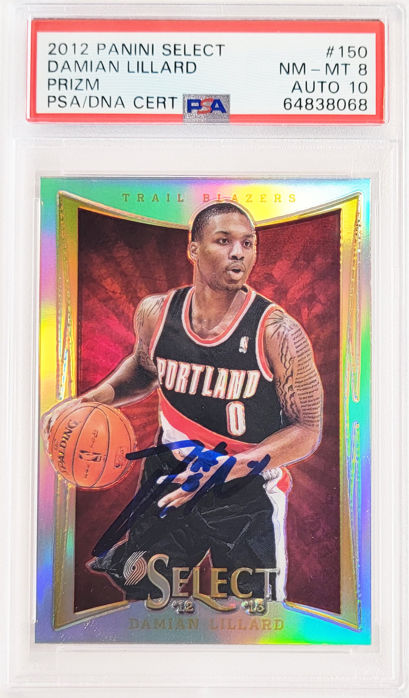 Damian Lillard Autographed 2012-13 Panini Select Silver Prizm Rookie Card #150 Portland Trail Blazers PSA 8 Auto Grade Gem Mint 10 On Card PSA/DNA #64838068
