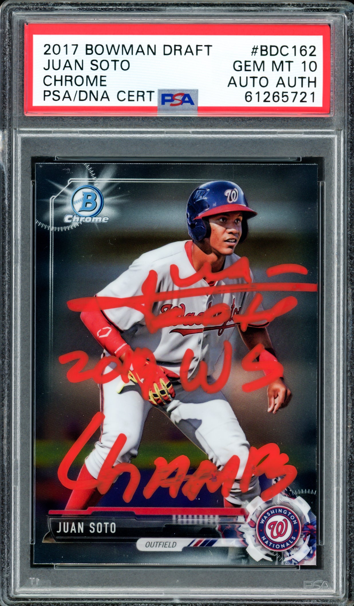Juan Soto Autographed 2017 Bowman Draft Chrome Rookie Card #BDC162 New York Mets PSA 10 "2019 WS Champs" PSA/DNA #61265721