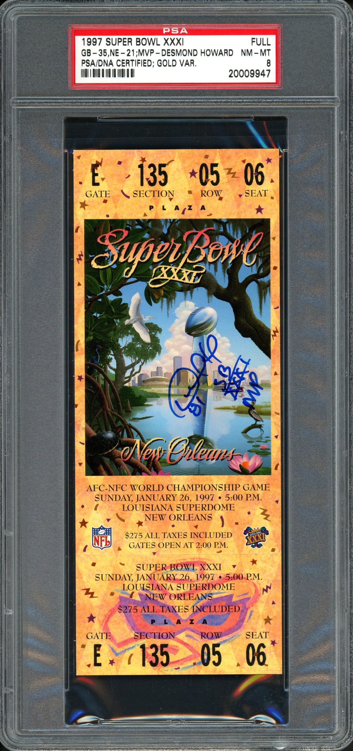 Desmond Howard Autographed Super Bowl XXXI 31 Ticket Green Bay Packers PSA 8 "SB XXXI MVP" Gold Variation PSA/DNA #20009947