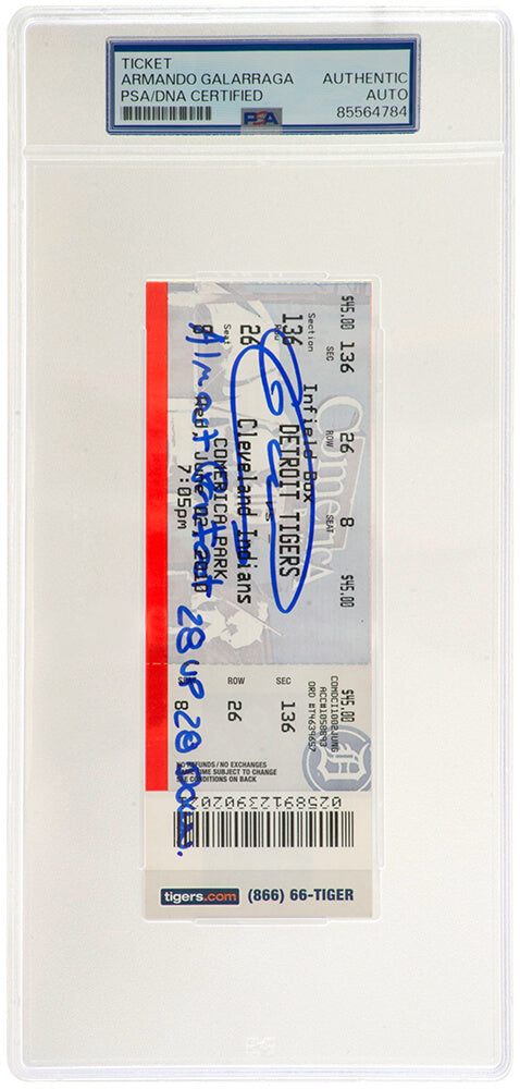 Armando Galarraga Signed Detroit Tigers vs Cleveland June 2, 2010 Game Ticket w/Insc - (PSA Encapsulated)