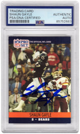 Shaun Gayle Signed Chicago Bears 1990 Pro-Set Rookie Football Trading Card #450 - (PSA Encapsulated)