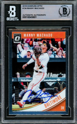 Manny Machado Autographed 2018 Donruss Optic Card #154 Baltimore Orioles Beckett BAS #16545601