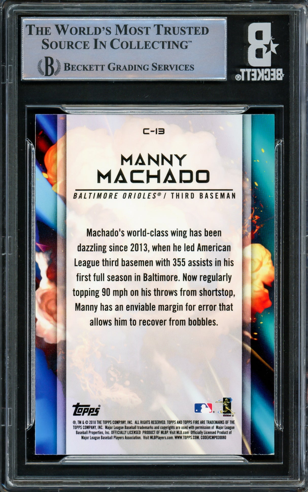 Manny Machado Autographed 2018 Topps Fire Card #C-13 Baltimore Orioles Beckett BAS #16545606
