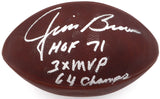Jim Brown Autographed NFL Leather Football Cleveland Browns "HOF 71, 3X MVP, 64 Champs" PSA/DNA #AA97299