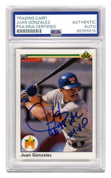Juan Gonzalez Signed 1990 Upper Deck Rookie Baseball Card #72 w/96, 98 AL MVP - (PSA Encapsulated)