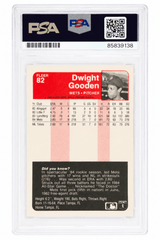 Dwight Gooden Signed Mets 1985 Fleer Rookie Baseball Card #82 - (PSA Encapsulated)