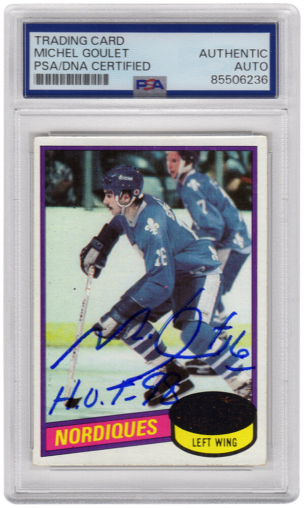Michel Goulet Signed Quebec Nordiques 1980 Topps Rookie Hockey Trading Card #67 w/HOF'98 - (PSA Encapsulated)