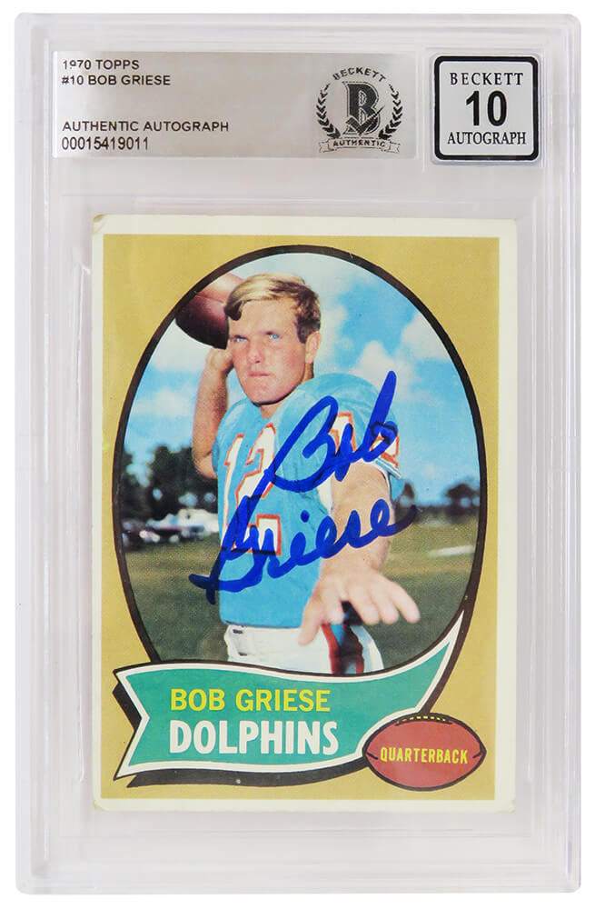 Bob Griese Signed Miami Dolphins 1970 Topps Football Trading Card #10 - (Beckett - Auto Grade 10)