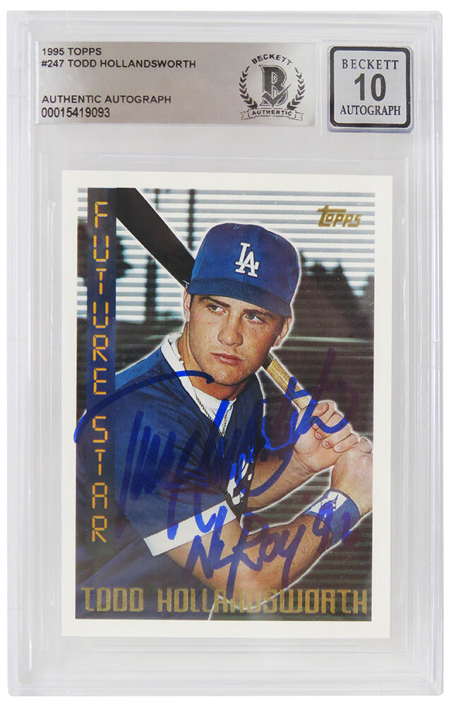 Todd Hollandsworth Signed Los Angeles Dodgers 1995 Topps Baseball Rookie Card #247 w/NL ROY 96 - (Beckett - Auto Grade 10)