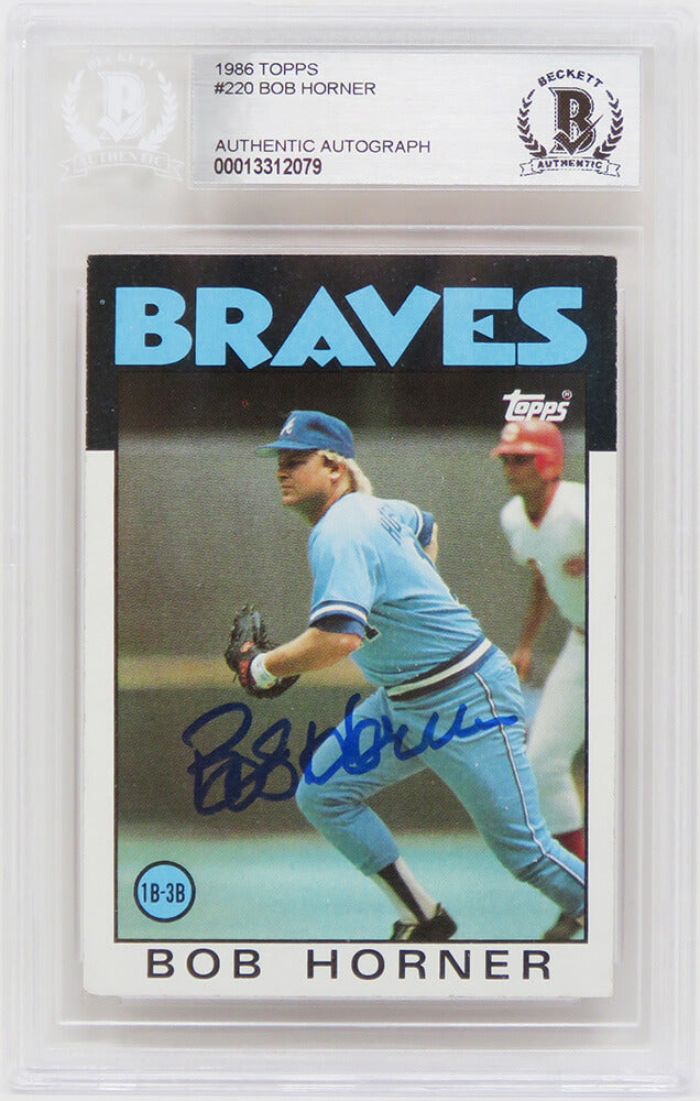 Bob Horner Signed Atlanta Braves 1986 Topps Baseball Trading Card #220 - (Beckett Encapsulated)