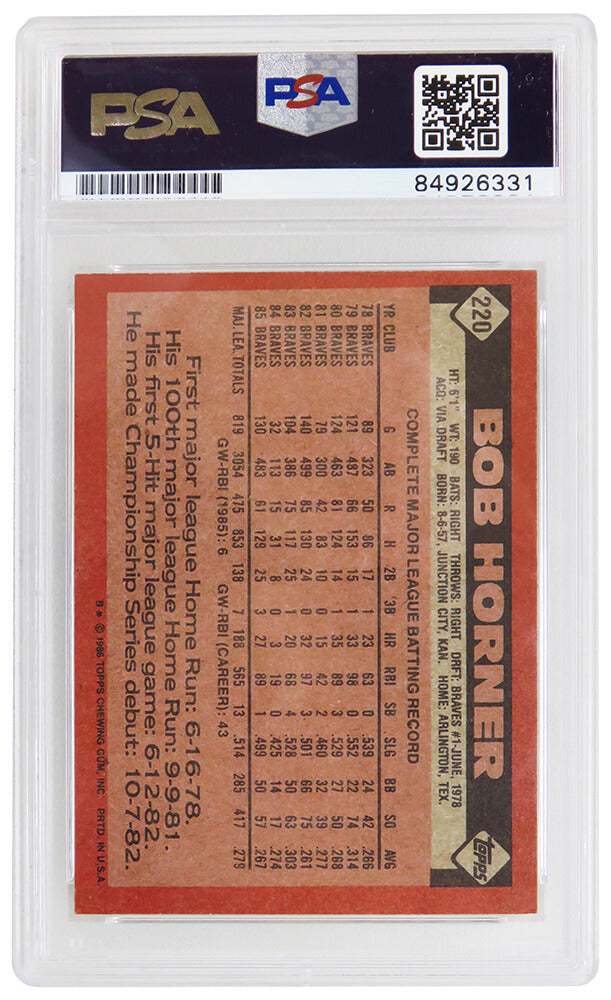 Bob Horner Signed Atlanta Braves 1986 Topps Baseball Trading Card #220 - (PSA Encapsulated)