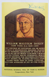 Bill Dickey Signed Auto 5.5x3.5 Hall of Fame Post Card CJ55945