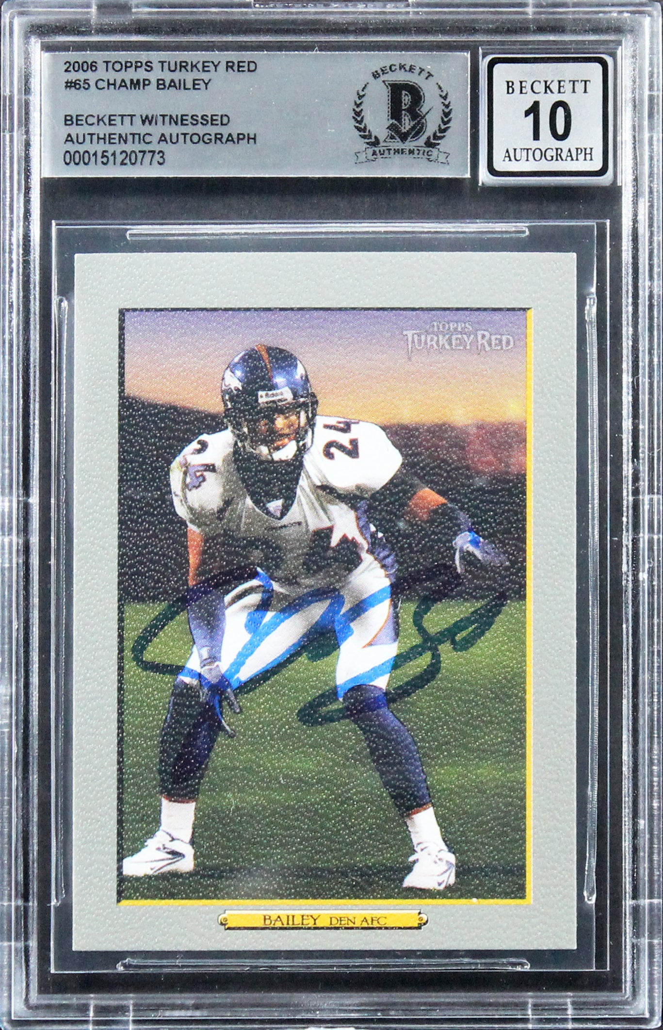 Broncos Champ Bailey Signed 2006 Topps Turkey Red #65 Card Mint 10! BAS Slabbed
