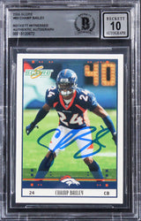 Broncos Champ Bailey Authentic Signed 2005 Score #83 Card Auto 10! BAS Slabbed
