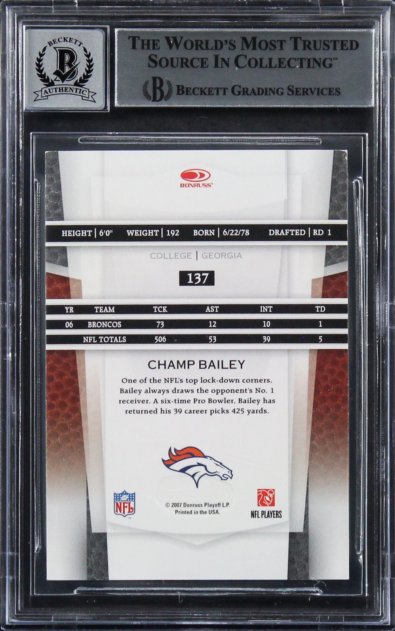 Broncos Champ Bailey Signed 2007 Leaf Certified Mat #137 Card Auto 10! BAS Slab