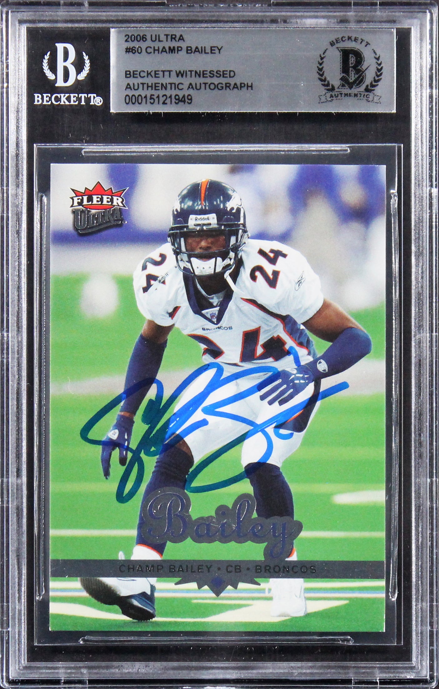 Broncos Champ Bailey Authentic Signed 2006 Ultra #60 Card BAS Slabbed