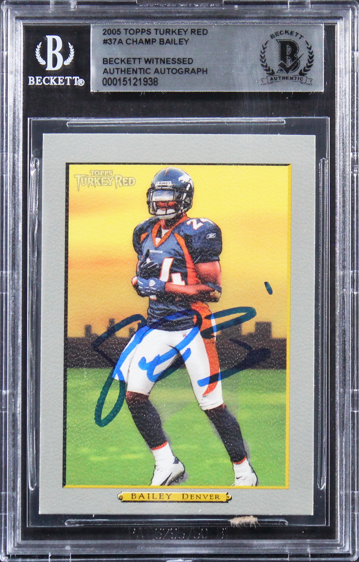 Broncos Champ Bailey Authentic Signed 2005 Topps Turkey Red #37A Card BAS Slab