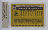 White Sox Frank Thomas Signed 1990 Topps #414B RC Card Auto Graded 10! BAS Slab