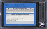 Royals George Brett Authentic Signed 1990 Classic Update #T6 Card BAS Slab