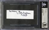Bill Clinton "Go Hillary" Authentic Signed 1.25x4 Cut Signature BAS Slabbed