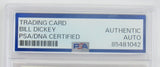 1982 Diamond Classic #23 Bill Dickey Signed Card PSA/DNA Encapsulated