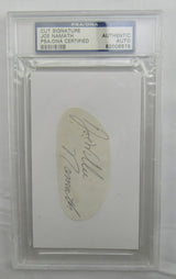 Joe Namath Cut Signed Auto PSA/DNA Encapsulated II